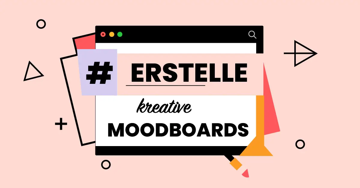 Kreative Mood Boards erstellen: Tipps für erfolgreiche Markenidentität